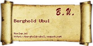 Berghold Ubul névjegykártya